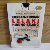 Image of KORBAN KORBAN LELAKI HIDUNG BELANG