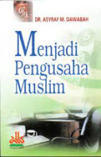 Image of Menjadi Pengusaha Muslim
