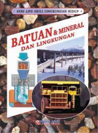Image of Seri Life Skill Lingkungan Hidup Batuan dan Mineral