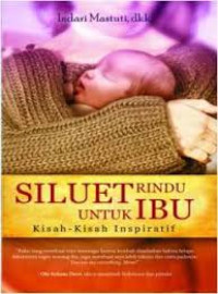Image of SILUET RINDU UNK IBU