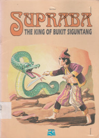 Image of Supraba The King Of Bukit Si Guntang